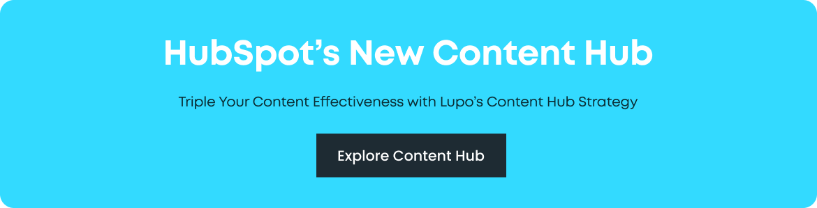 HubSpot’s New Content Hub