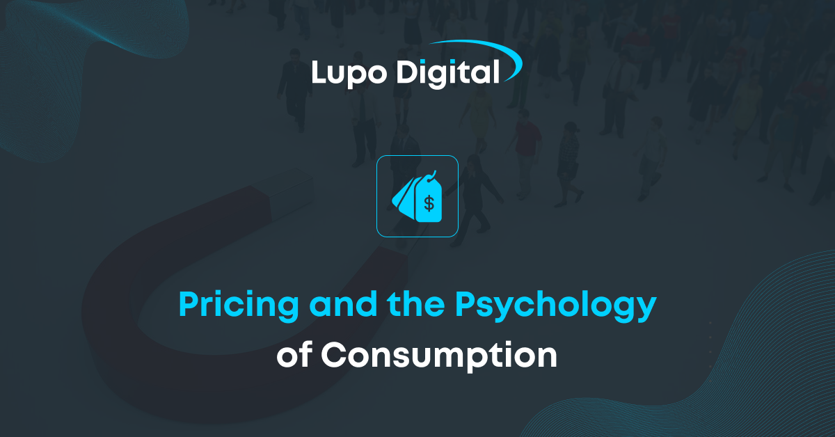 Pricing and the Psychology of Consumption