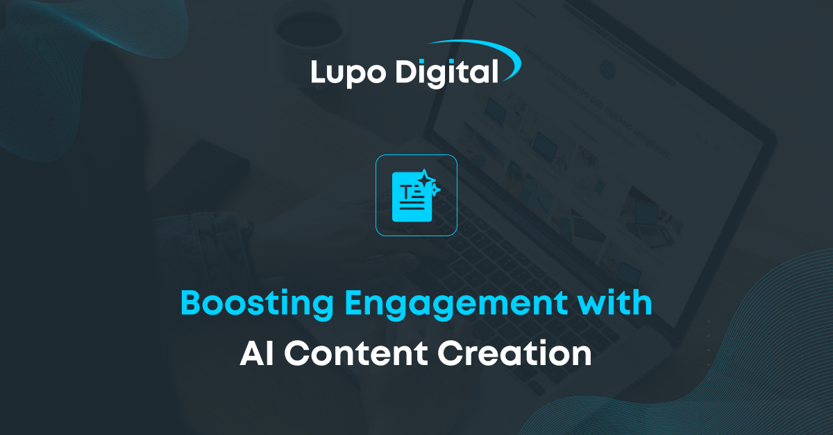 Boosting-engagement-with-AI-Content-Creation